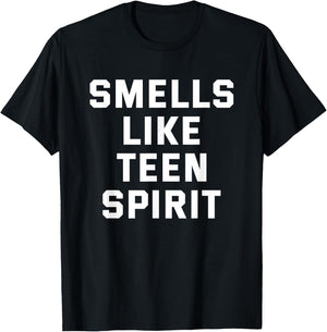 Smells Like Teen Spirit Funny Gift T-Shirt - T-Shirt | Black