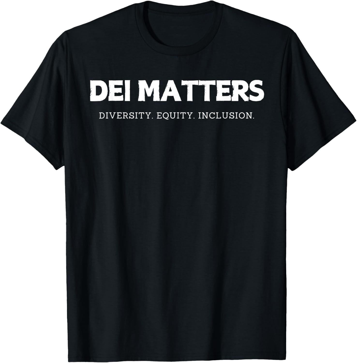 DEI Matters Diversity Equity and Inclusion Inclusive Design T-Shirt - T-Shirt | Black