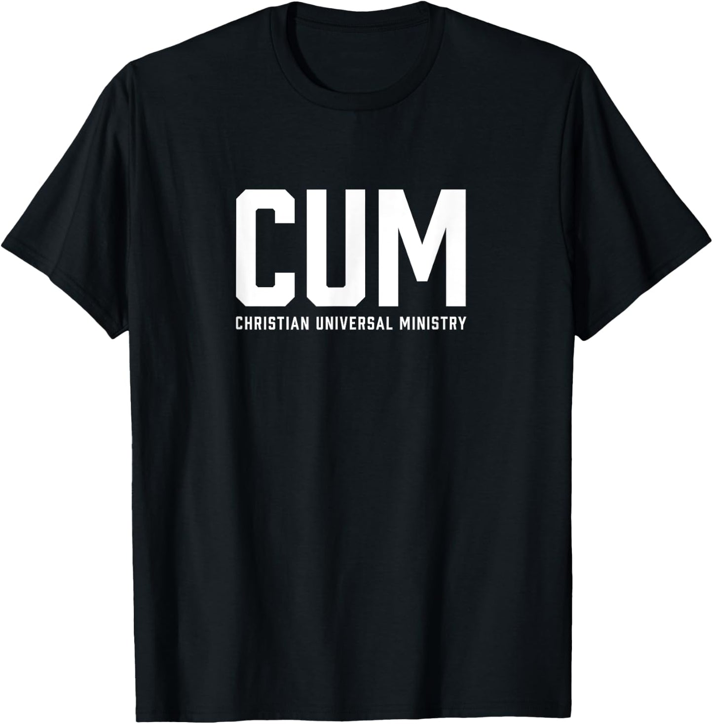 Christian Universal Ministry T-Shirt - T-Shirt | Black