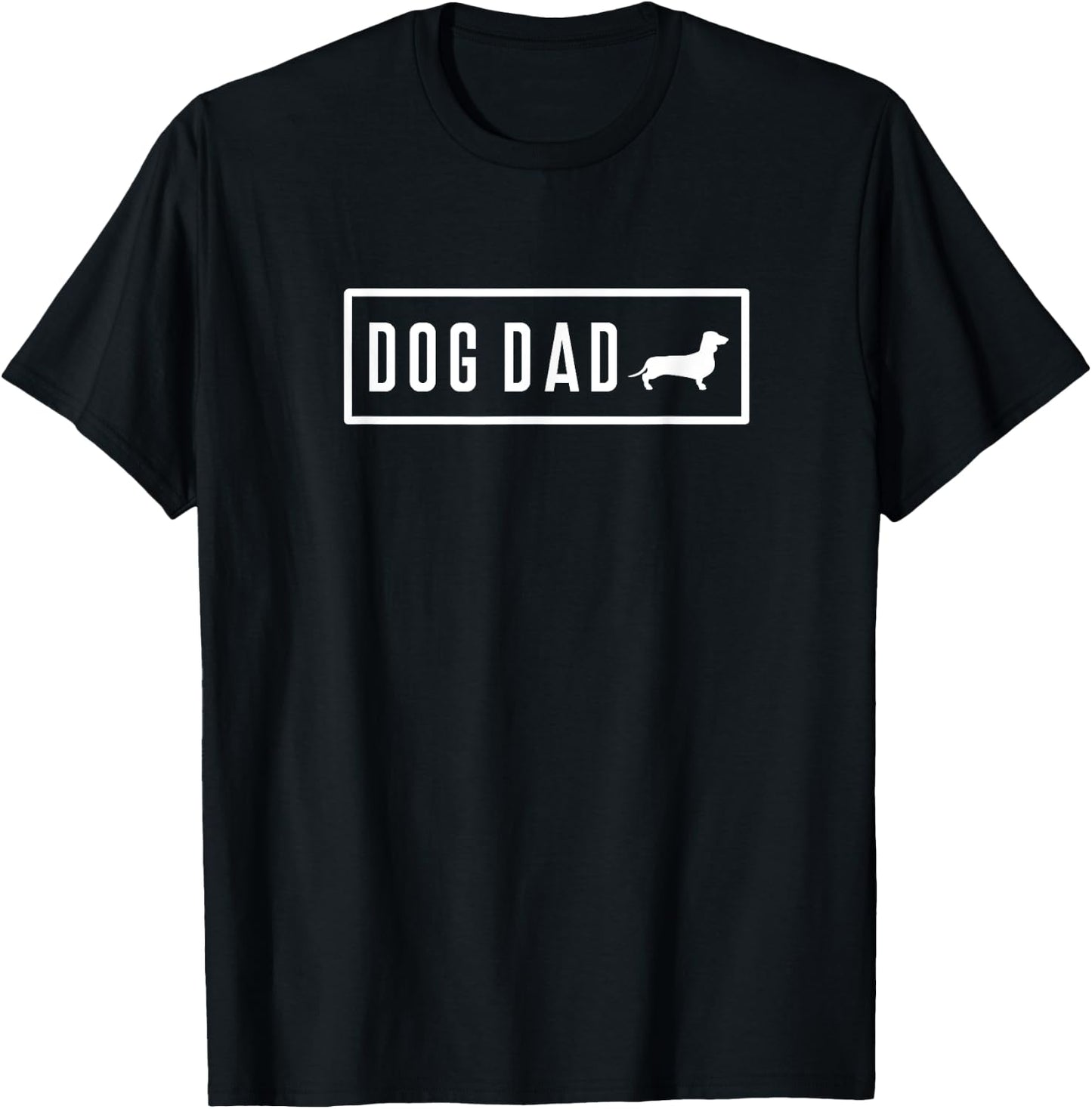 Dachshund Doxie Weiner Sausage Dog Dad Puppy Pet Funny T-Shirt - T-Shirt | Black