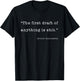 Ernest Hemingway The First Draft Of Anything T-Shirt - T-Shirt | Black