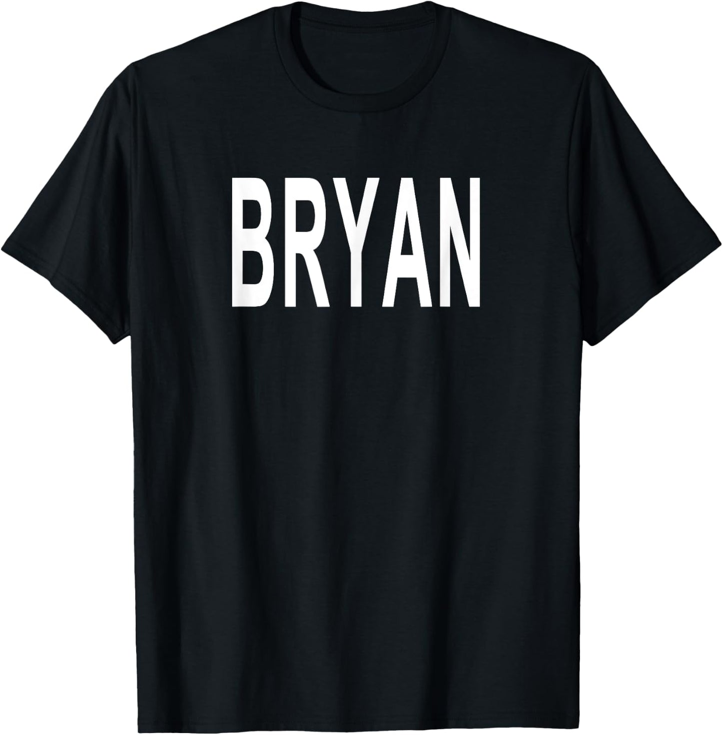 Shirt That Says Bryan T-Shirt - T-Shirt | Black