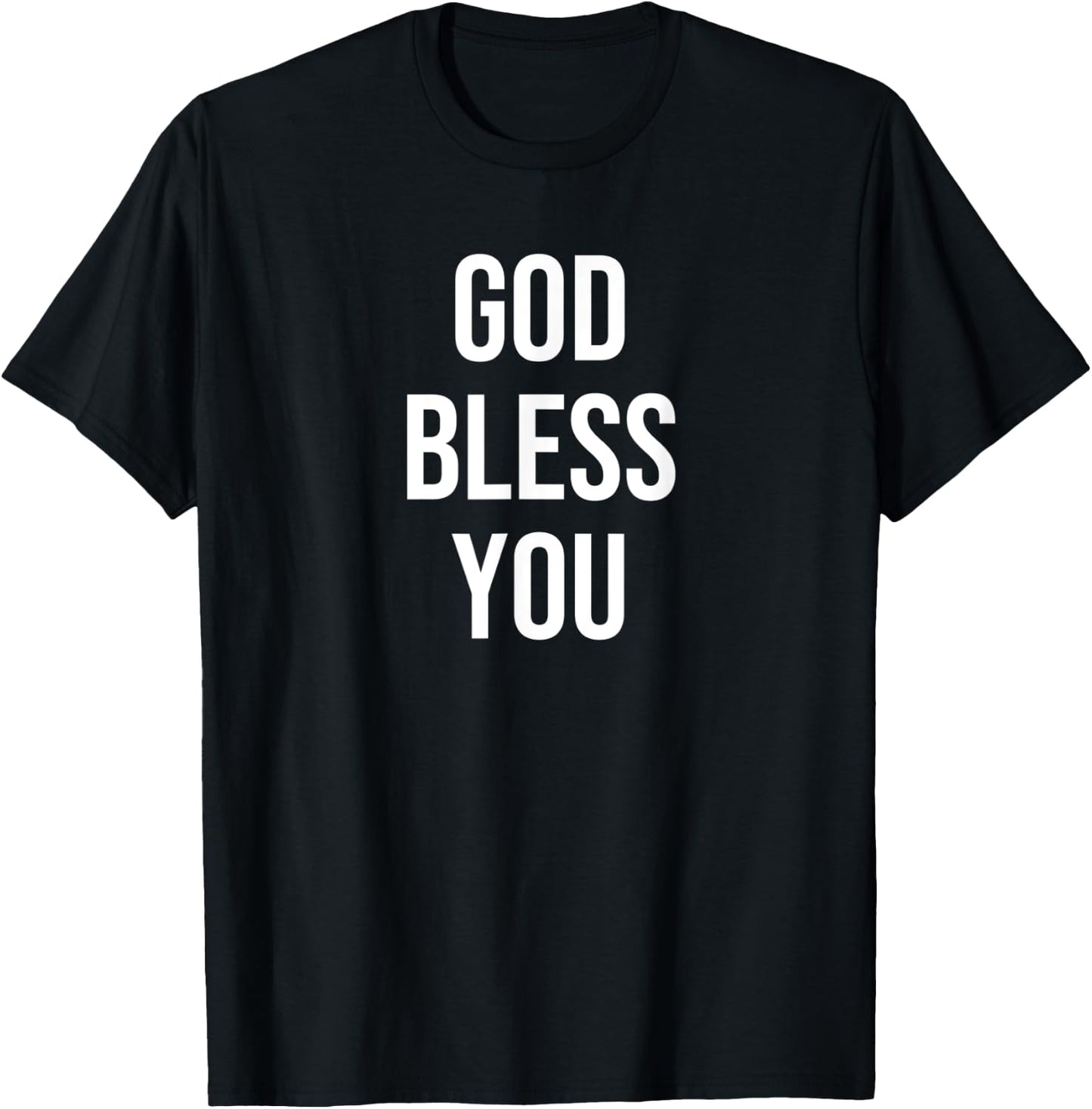 God Bless You T-Shirt - T-Shirt | Black