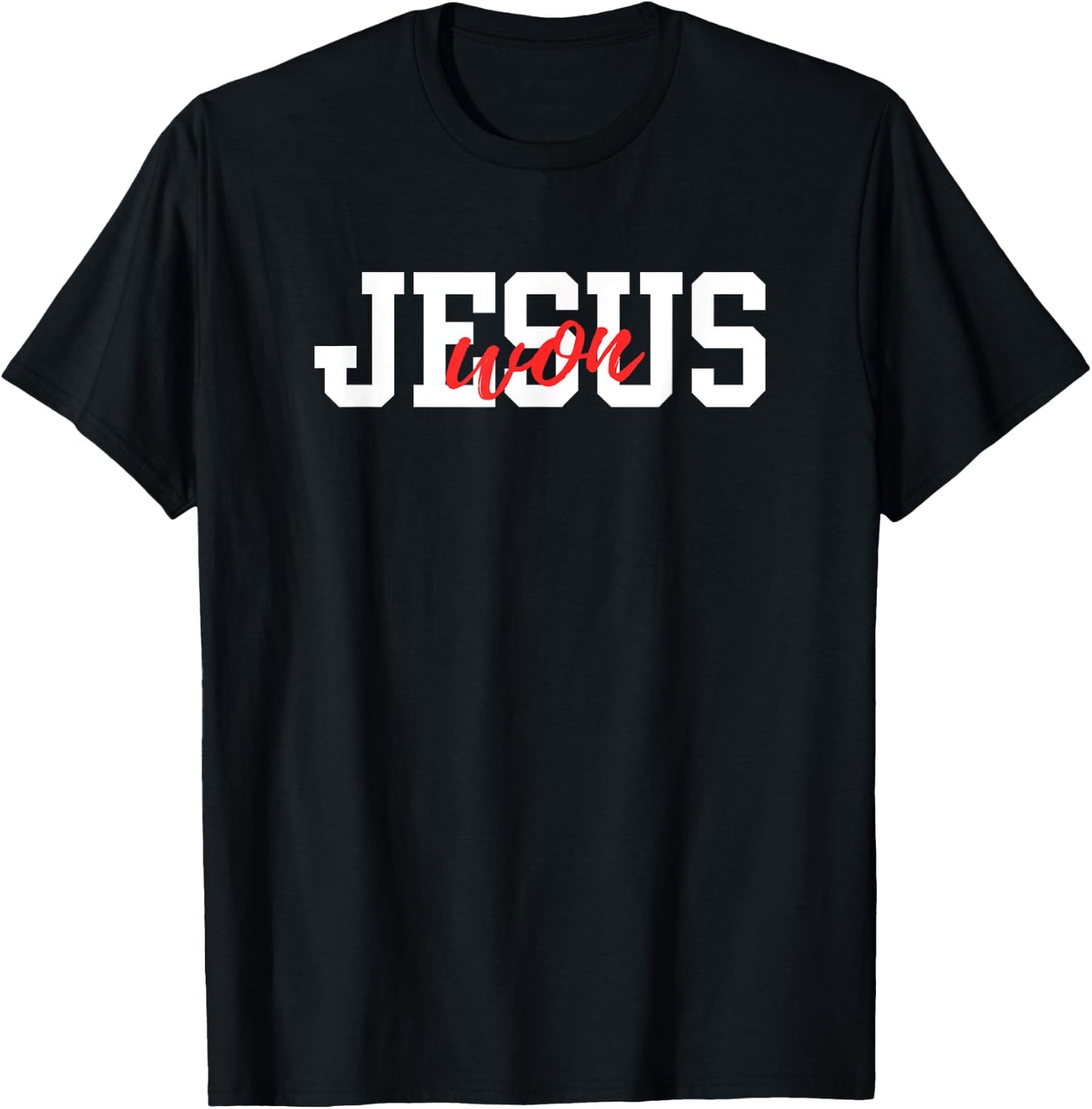 Christian, JESUS WON T-Shirt - T-Shirt | Black