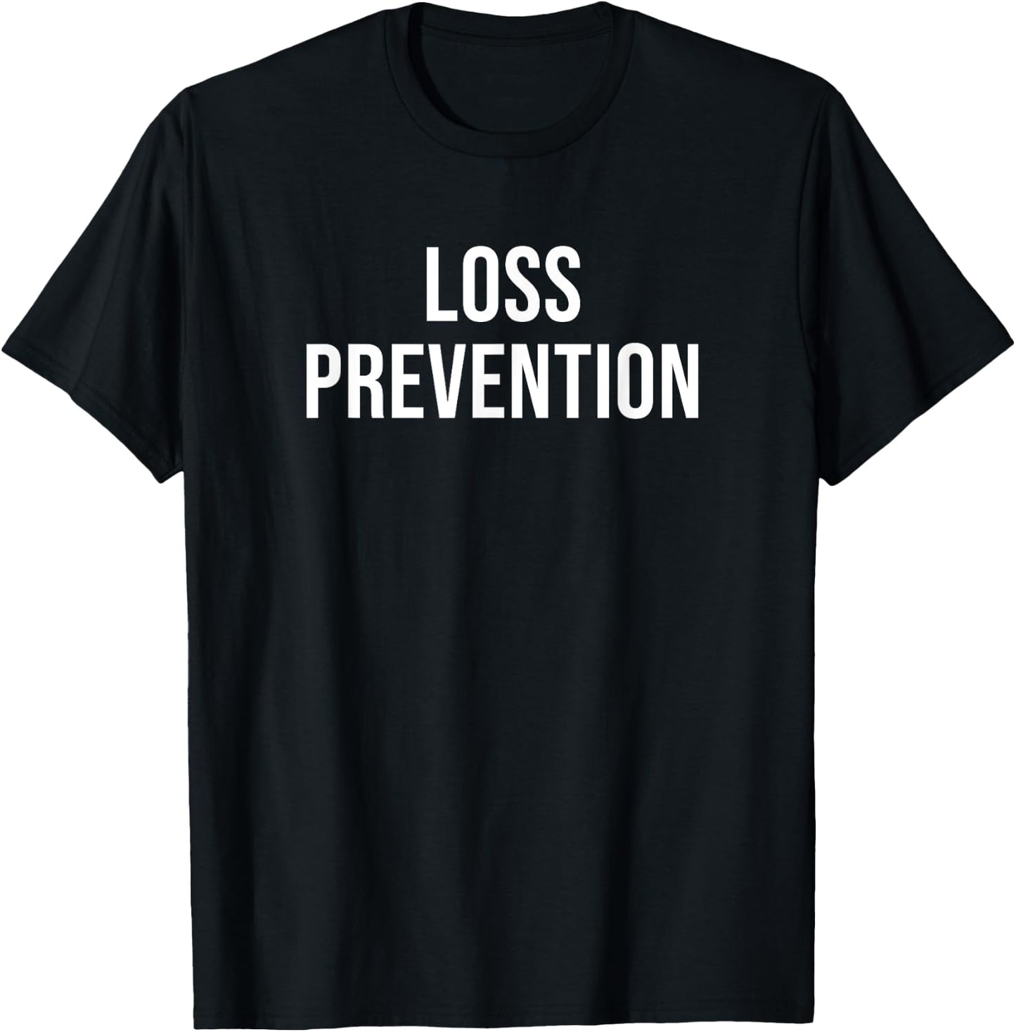Loss Prevention T-Shirt - T-Shirt | Black
