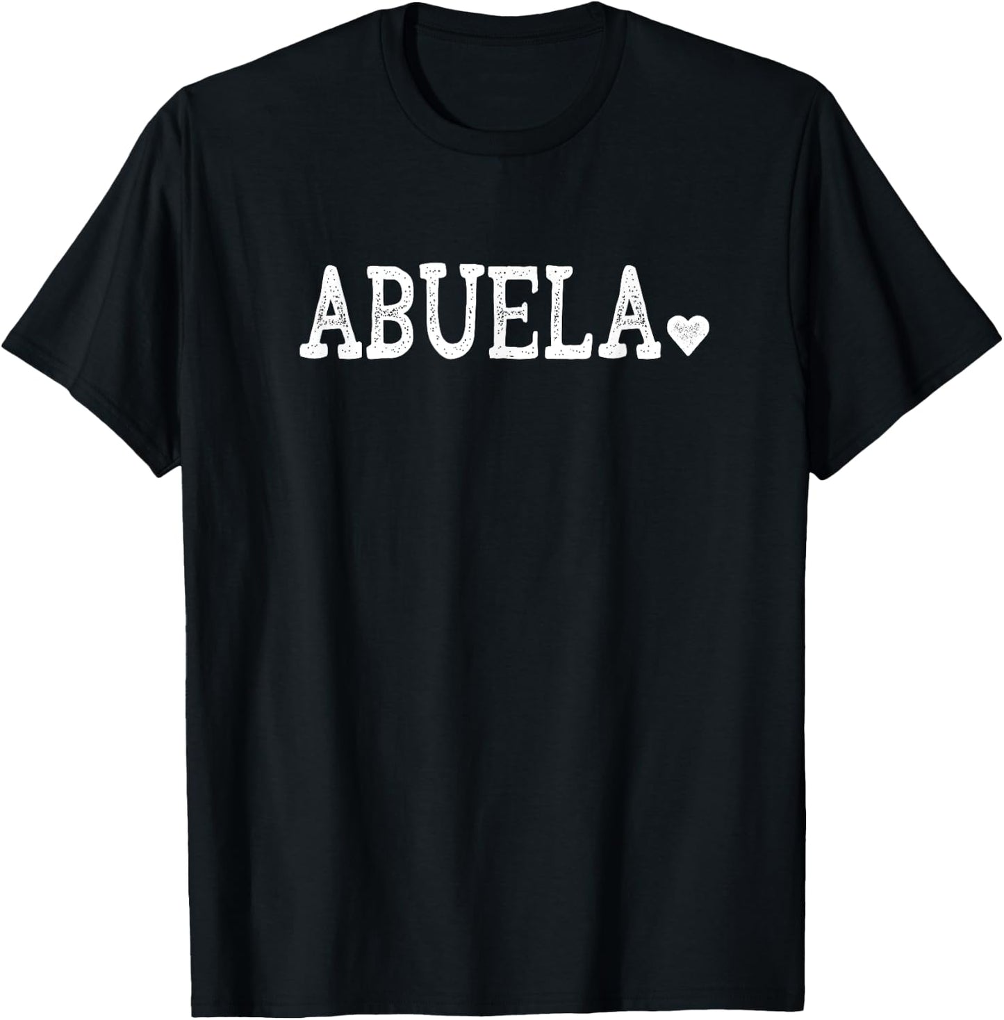 Abuela Gifts Design with Heart Love Abuela T-Shirt - T-Shirt | Black