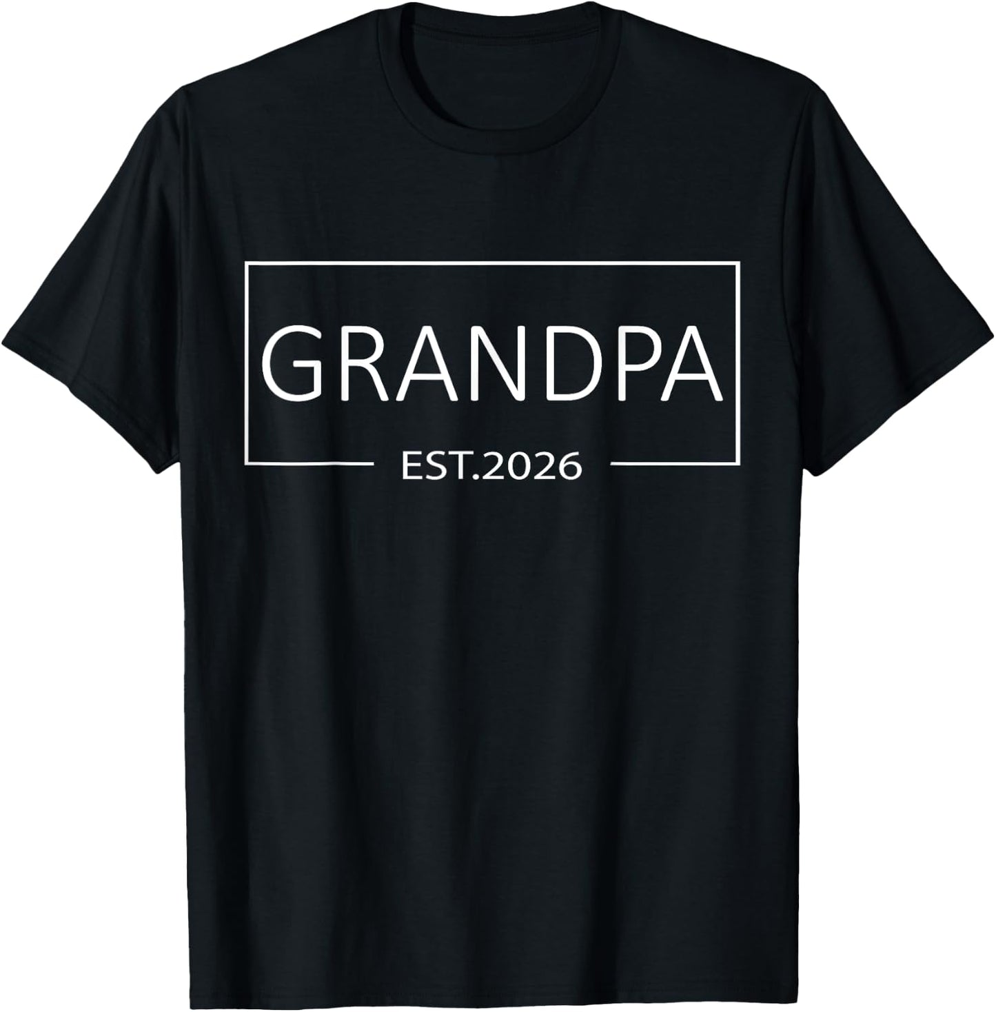 Soon to Be Grandpa 2026 Promoted to Grandpa Est 2026 T-Shirt - T-Shirt | Black
