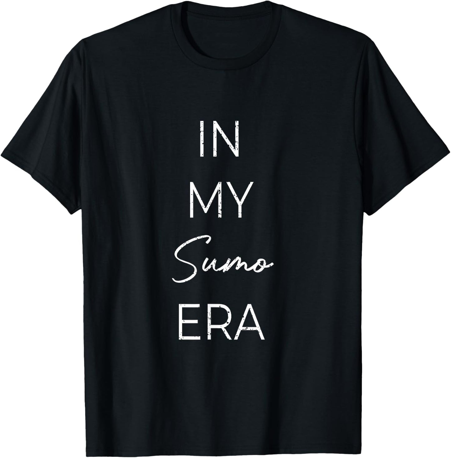 In my Sumo era T-Shirt - T-Shirt | Black