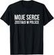 Polish , I left my heart in Poland T-Shirt - T-Shirt | Black