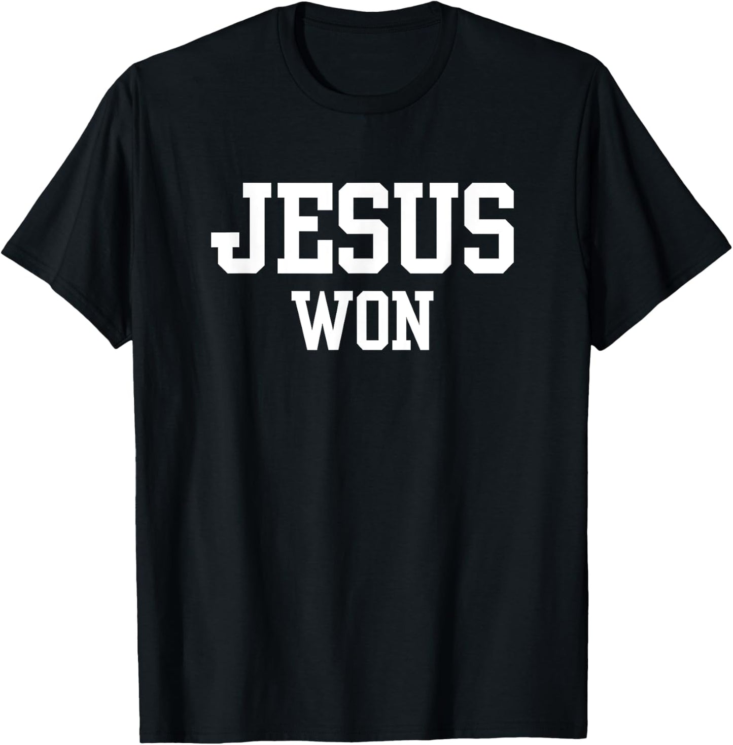 Christian, JESUS WON T-Shirt - T-Shirt | Black