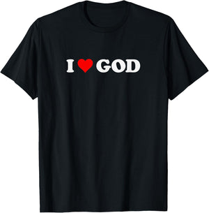 I Love God T-Shirt - T-Shirt | Black