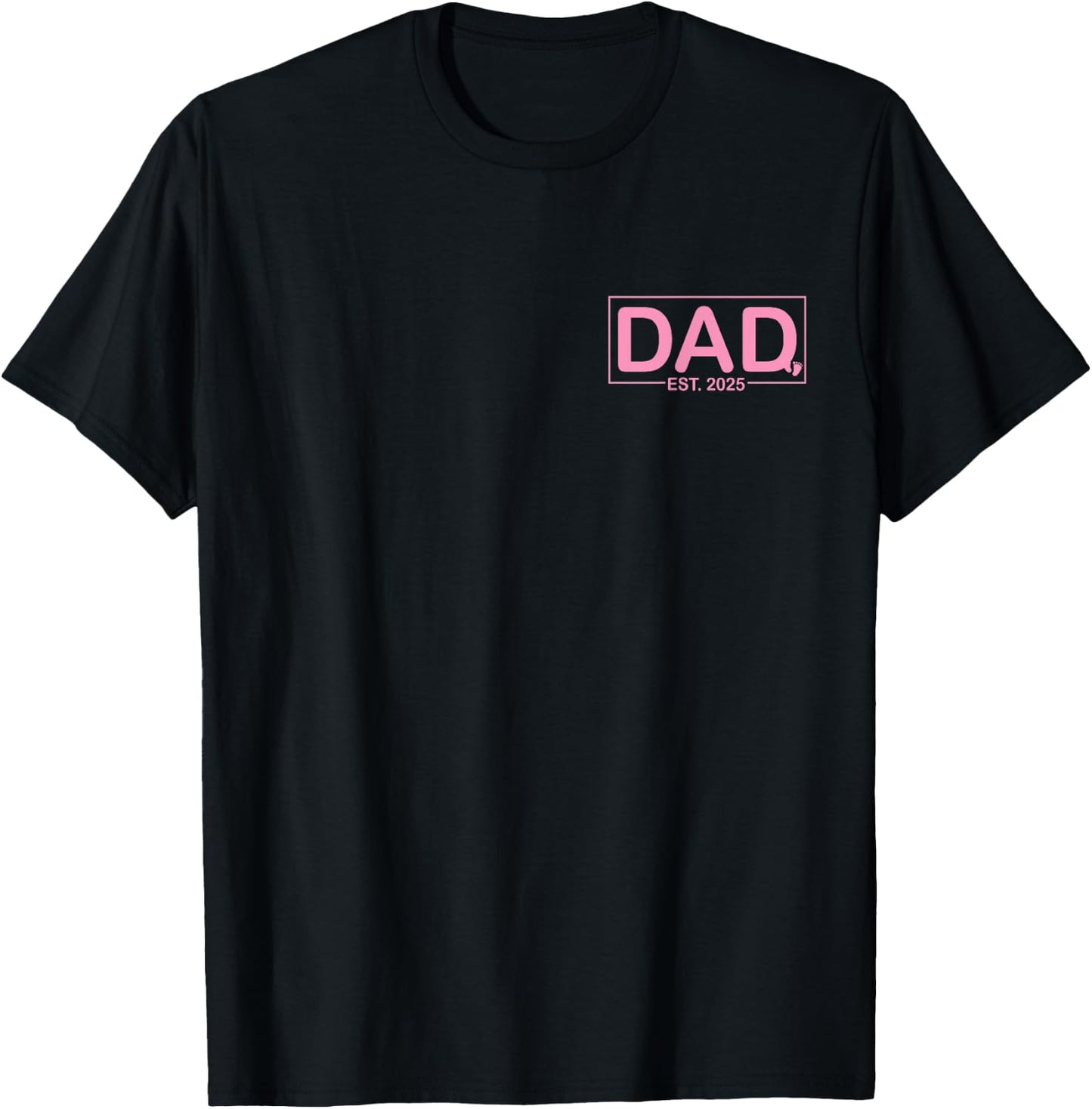 Dad Est. 2025 Logo Girl Loading New Dad To Be T-Shirt - T-Shirt | Black