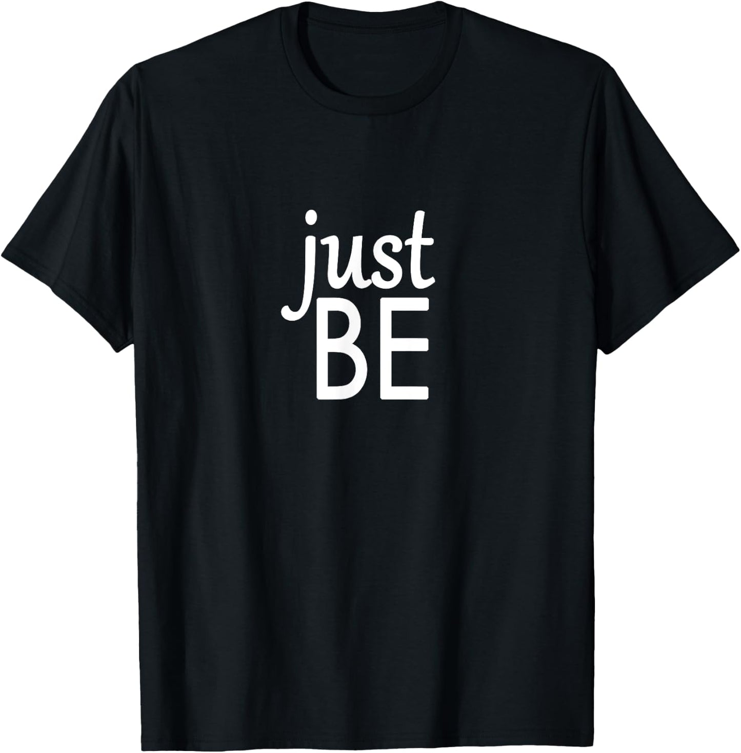 Mindful and Yoga - Just Be T-Shirt - T-Shirt | Black