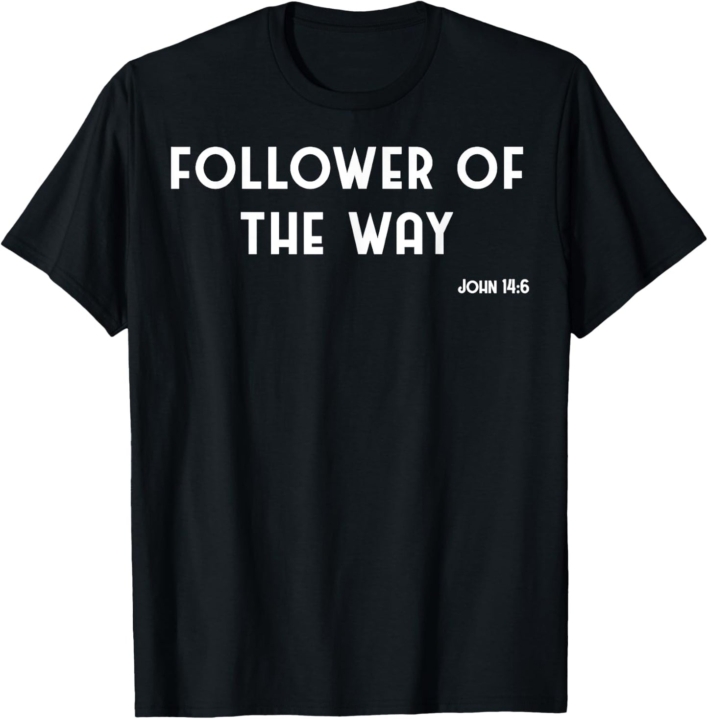 Vintage Follower Of The Way Christian Jesus John 14:6 T-Shirt - T-Shirt | Black