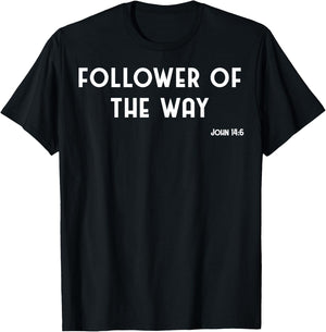 Vintage Follower Of The Way Christian Jesus John 14:6 T-Shirt - T-Shirt | Black