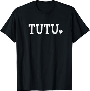 Tutu Gifts Design with Heart Love Tutu T-Shirt - T-Shirt | Black