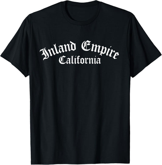 Inland Empire California, IE, Inland Empire T-Shirt - T-Shirt | Black