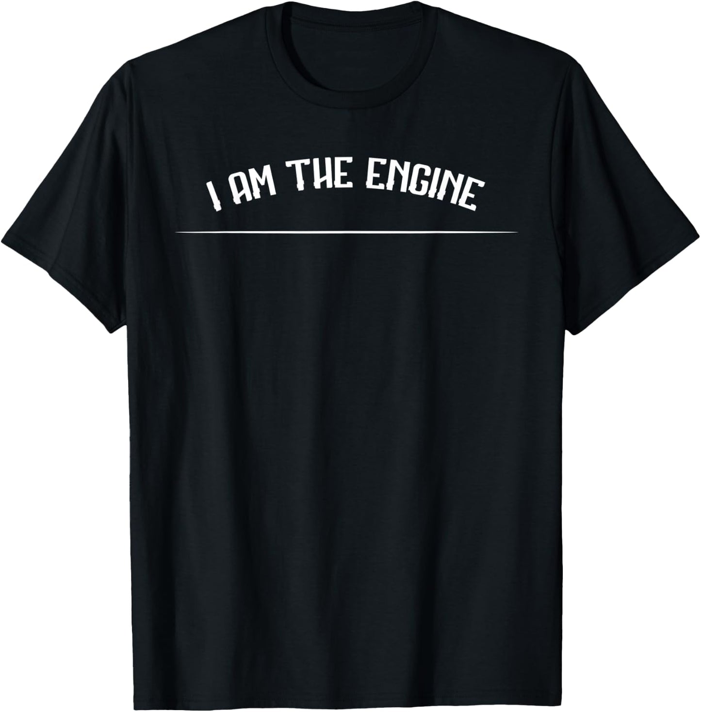 I Am The Engine Mountain Bike Funny Sarcasm T-Shirt - T-Shirt | Black