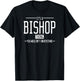 It's a Bishop thing, you wouldn't understand T-Shirt - T-Shirt | Black