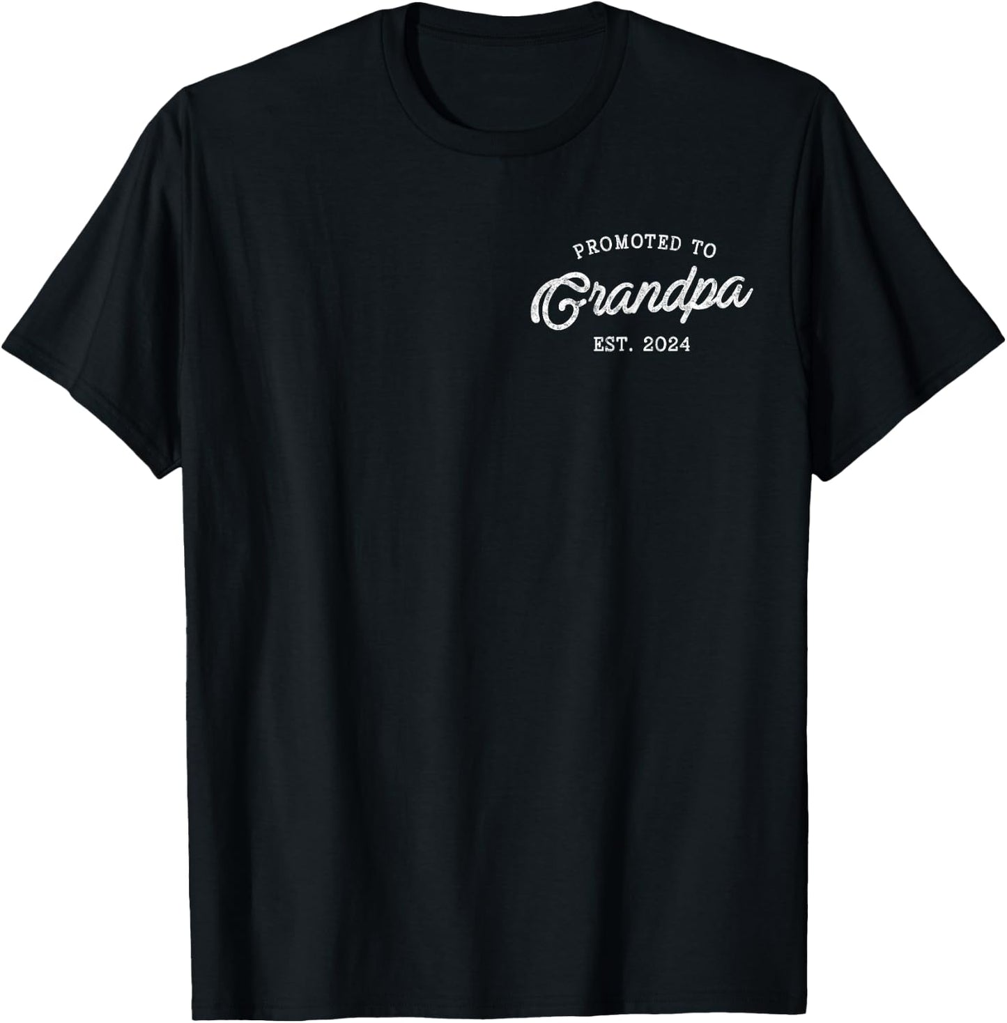 Promoted to Grandpa 2024 Father's Day First Time Grandpa T-Shirt - T-Shirt | Black