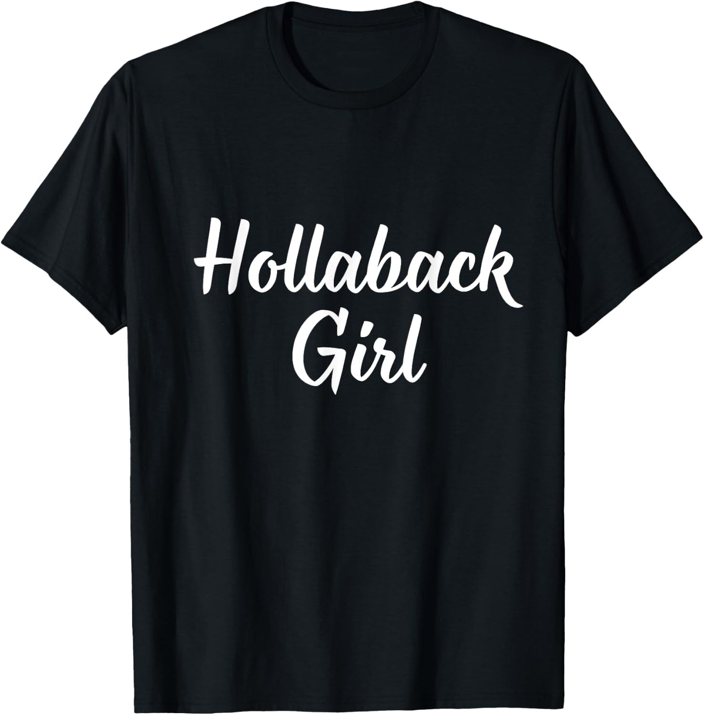 Hollaback Girl T-Shirt - T-Shirt | Black