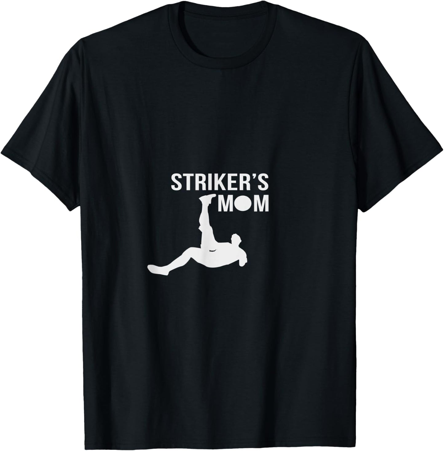 Striker's Mom Soccer T-Shirt - T-Shirt | Black