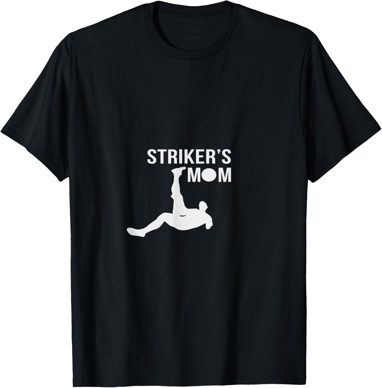 Striker's Mom Soccer T-Shirt - T-Shirt | Black