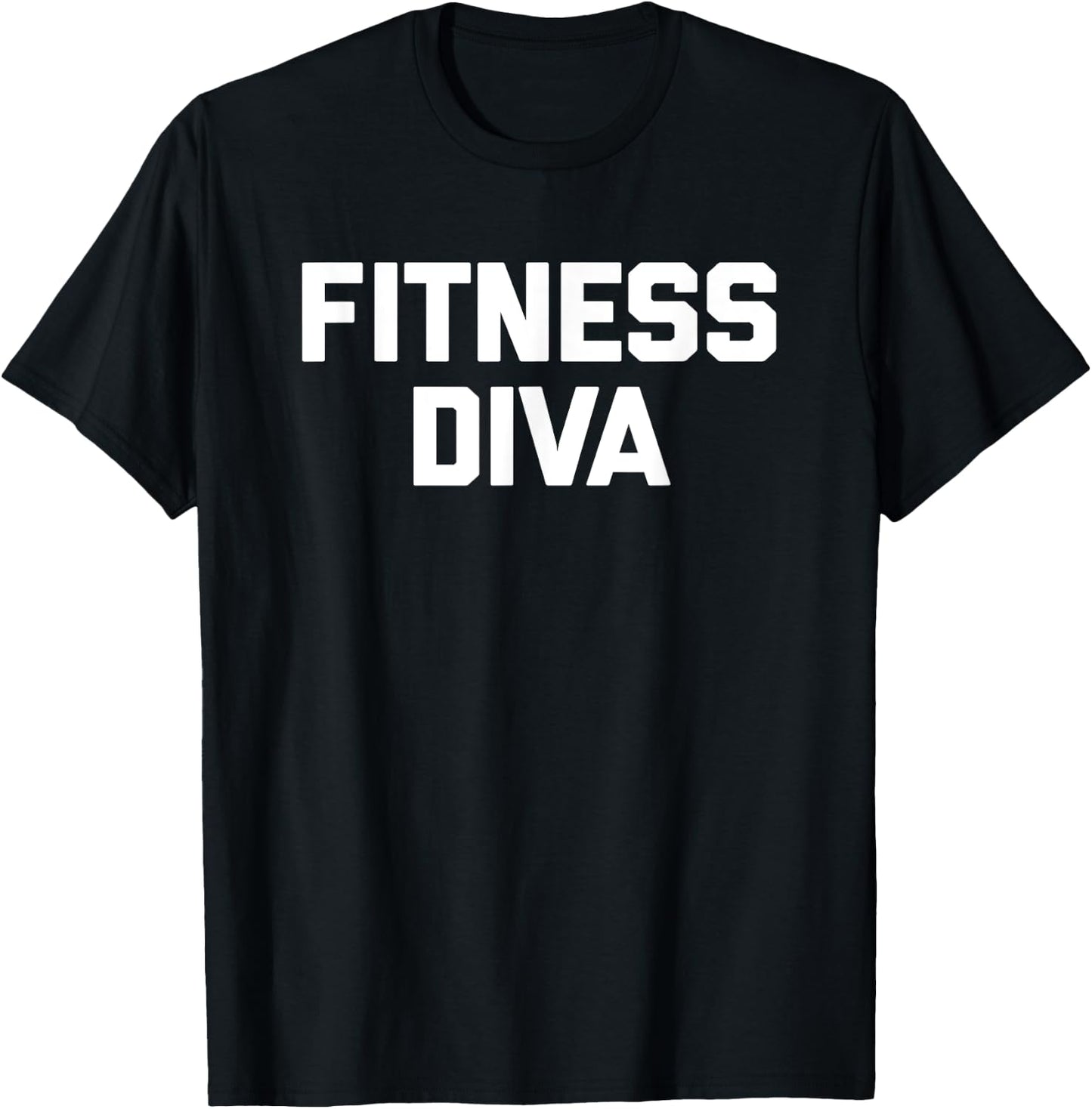 Fitness Diva funny saying sarcastic cute workout gym T-Shirt - T-Shirt | Black