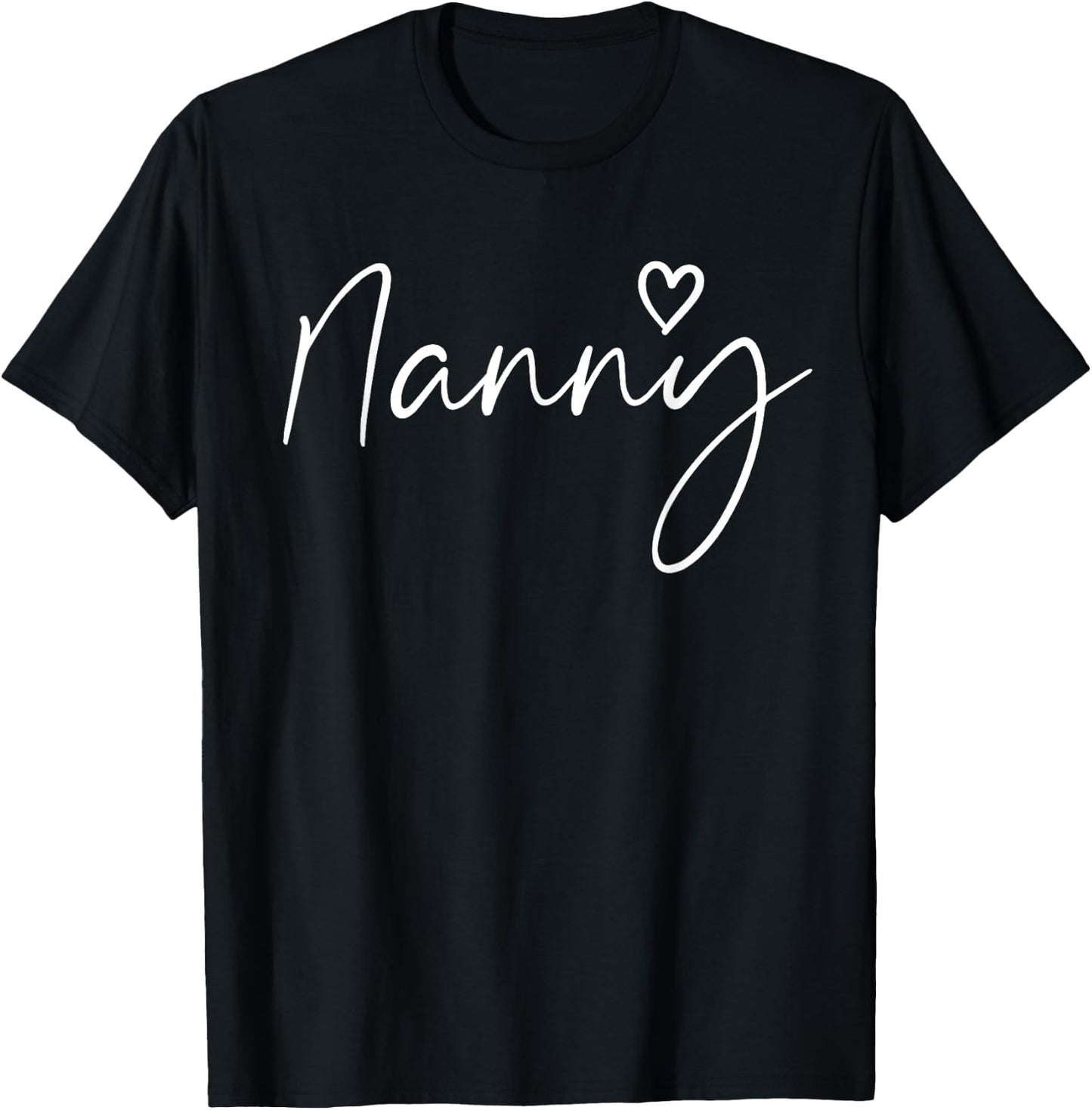 Nanny Gifts Grandma Heart Mother's Day Nanny T-Shirt - T-Shirt | Black