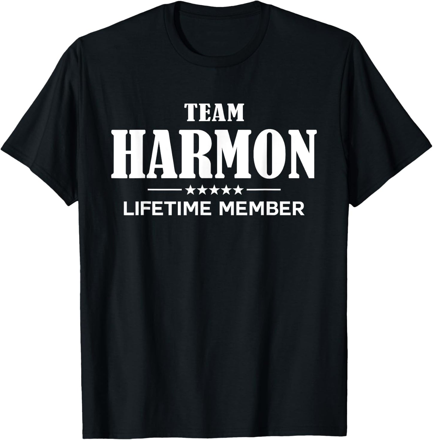 Team HARMON Lifetime Member HARMON Family T-Shirt - T-Shirt | Black