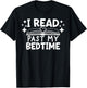 I Read Past My Bedtime , Small, Black T-Shirt - T-Shirt | Black