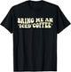 Bring Me An Iced Coffee Funny Iced Coffee Lover T-Shirt - T-Shirt | Black