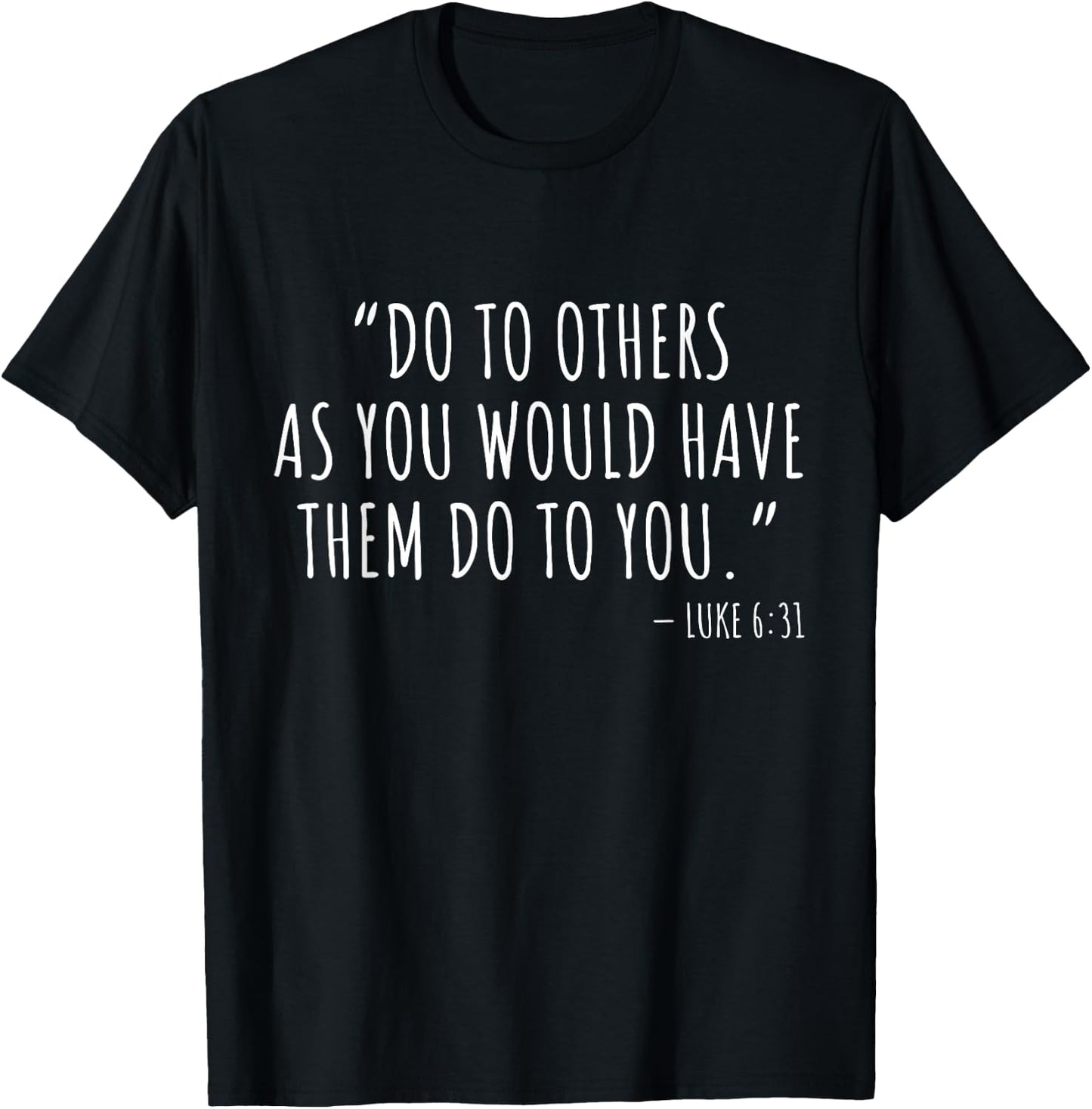 Inspirational Christian Bible Quote Men Women Teens Luke 6:3 T-Shirt - T-Shirt | Black
