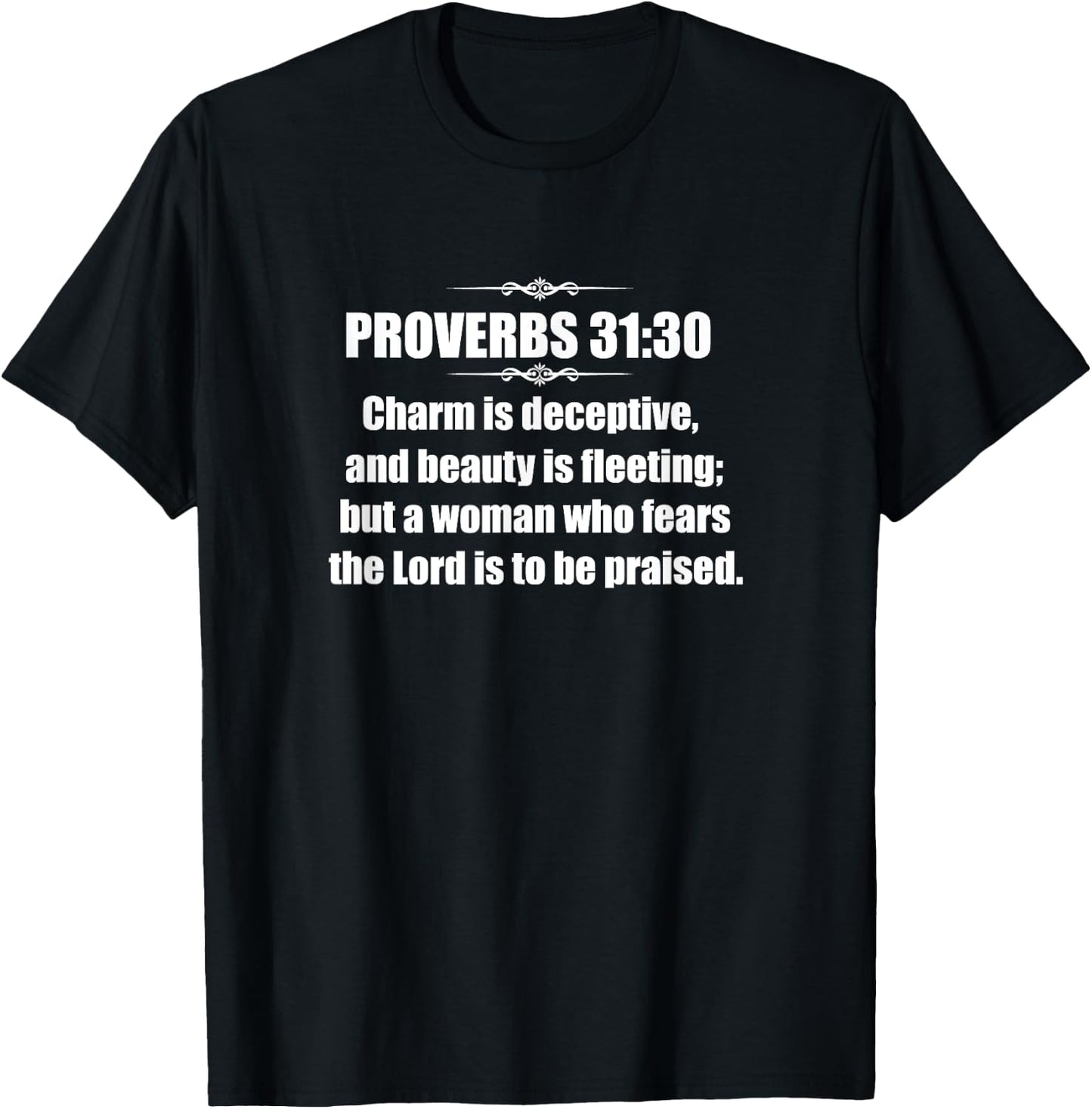 Proverbs 31:30 God fearing women Bible Verse Jesus Christian T-Shirt - T-Shirt | Black