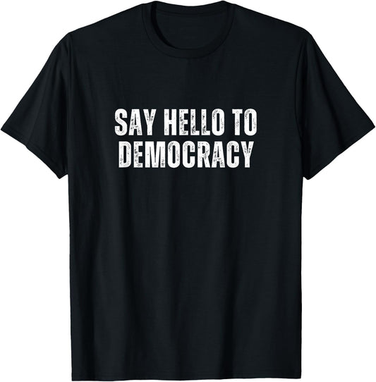 Say Hello to Democracy Game Play Divers T-Shirt - T-Shirt | Black