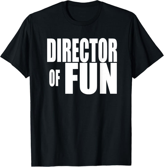 DIRECTOR OF FUN Party Wedding Planner Event Coordinator T-Shirt - T-Shirt | Black