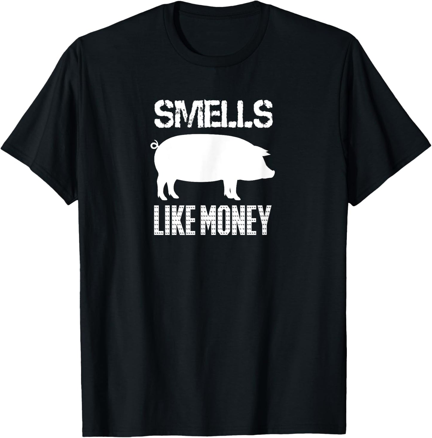 Smells Like Money Farming for Pork Farmers T-Shirt - T-Shirt | Black