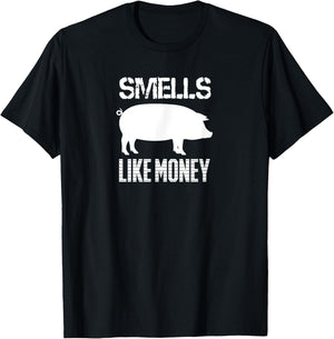 Smells Like Money Farming for Pork Farmers T-Shirt - T-Shirt | Black