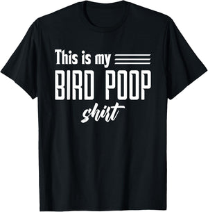 Funny Bird Poop T-Shirt - T-Shirt | Black