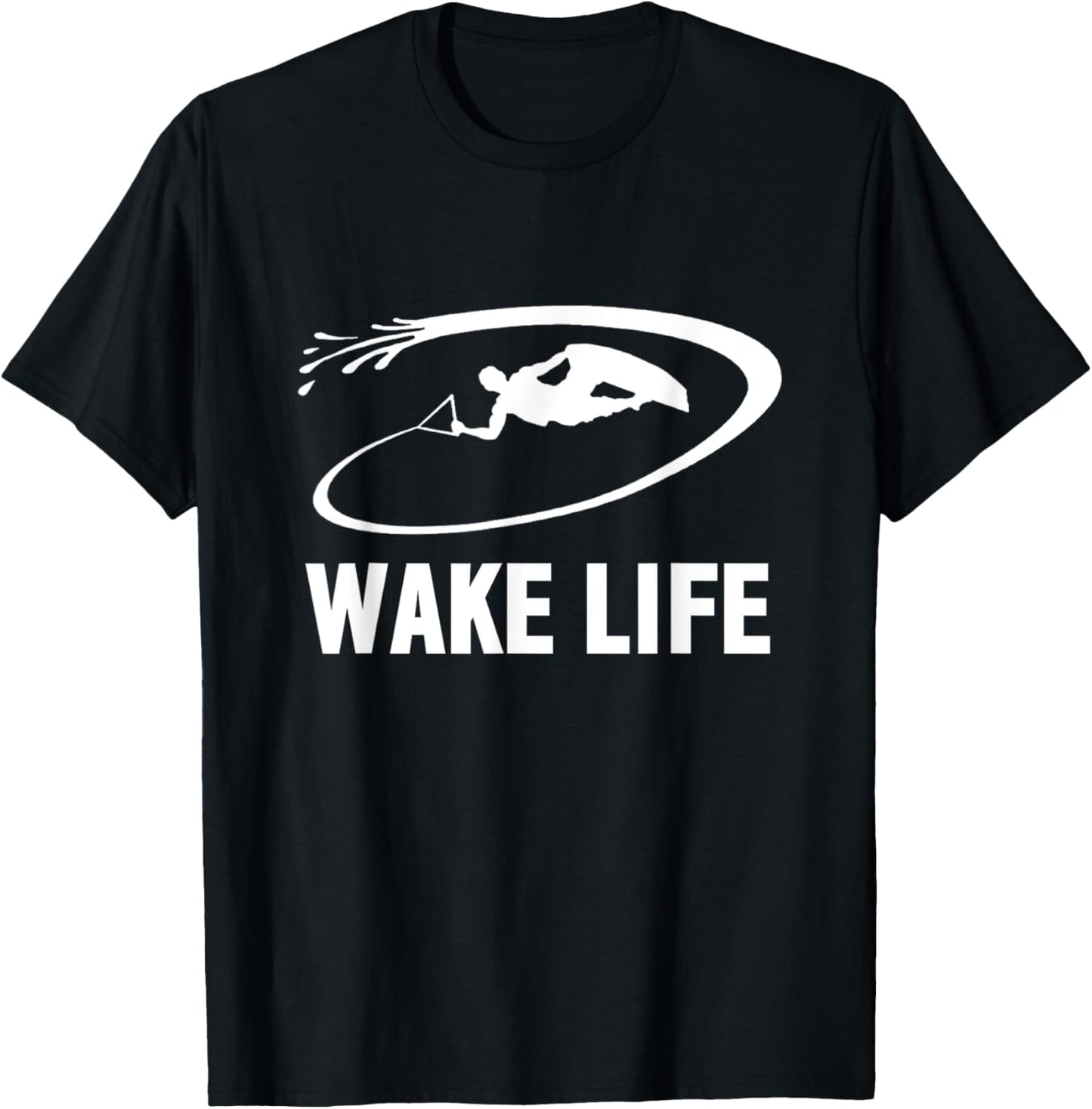 Wake Life Wake Surfing & Wakeboarding T-Shirt - T-Shirt | Black