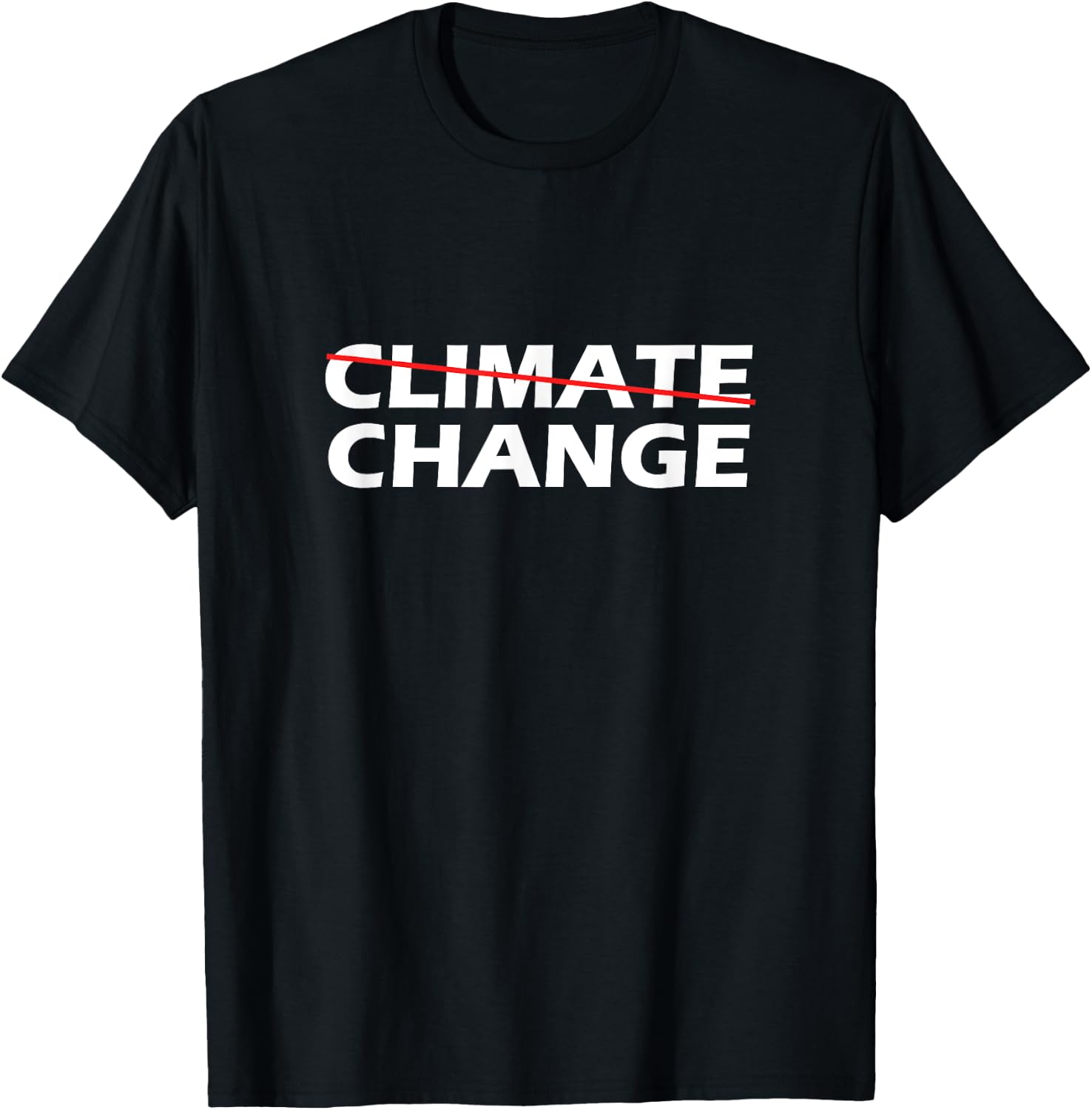 Climate Change Retro & Gift T-Shirt - T-Shirt | Black