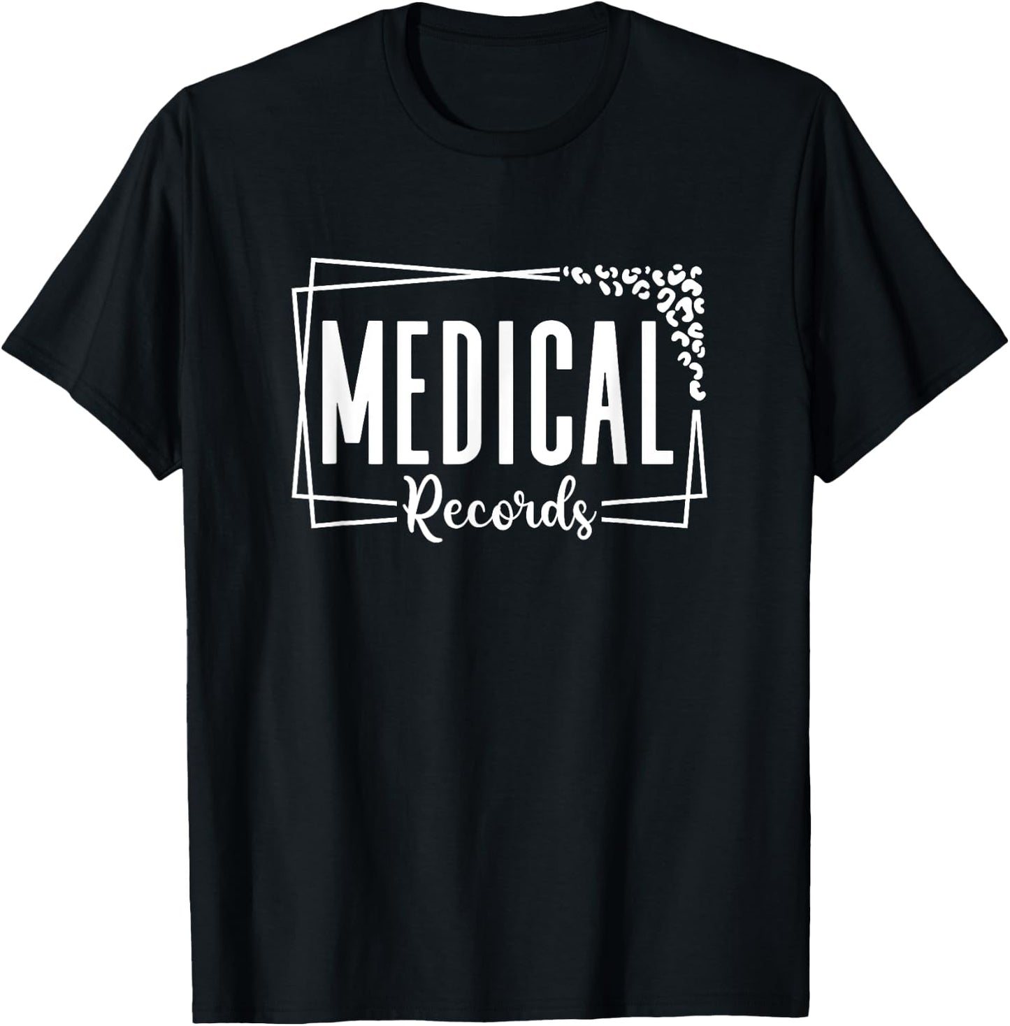 Medical Records Cool Design Appreciation Week Healthcare T-Shirt - T-Shirt | Black