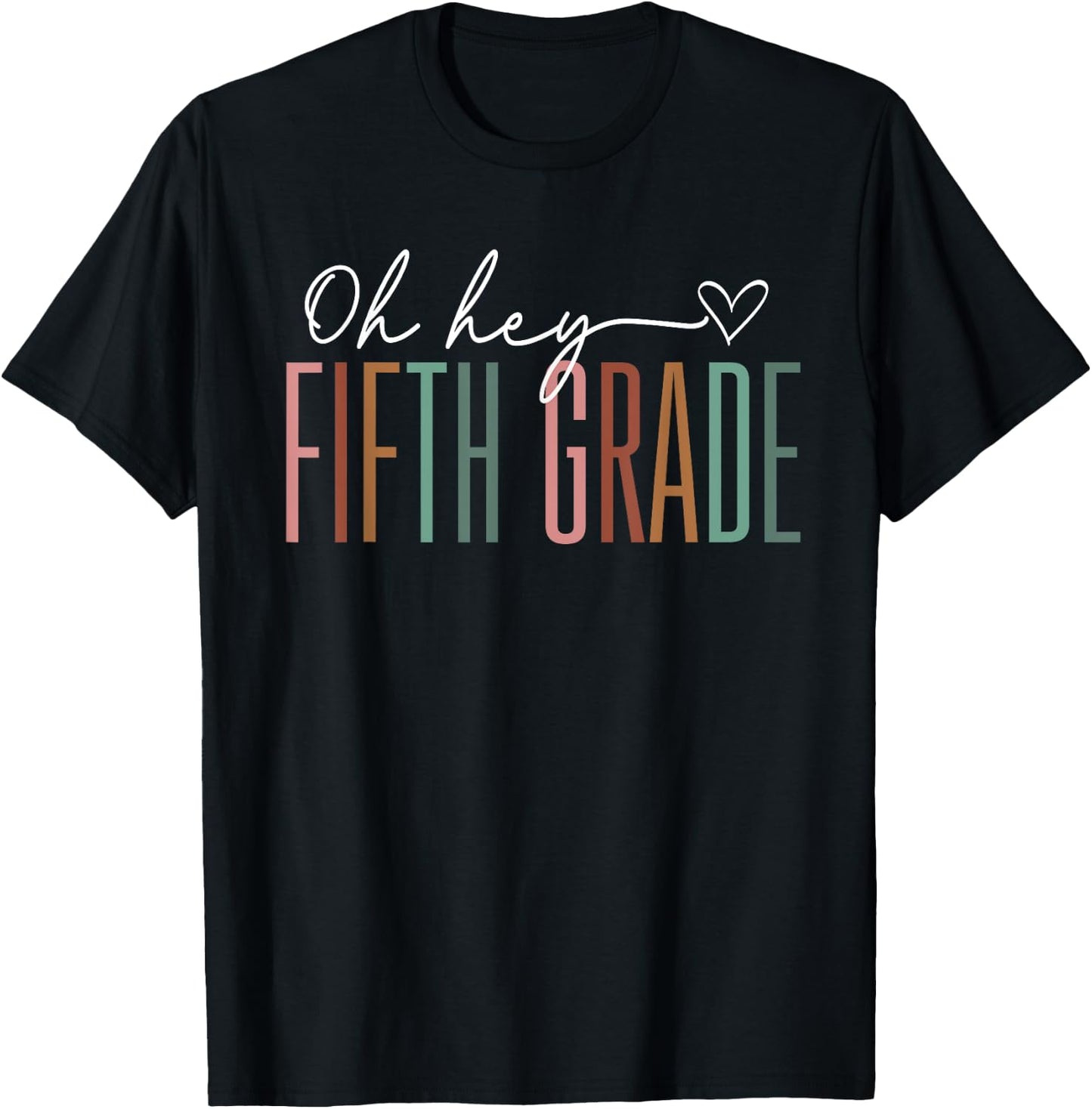 Fifth Grade Oh Hey Retro Back To School 5th Grade T-Shirt - T-Shirt | Black