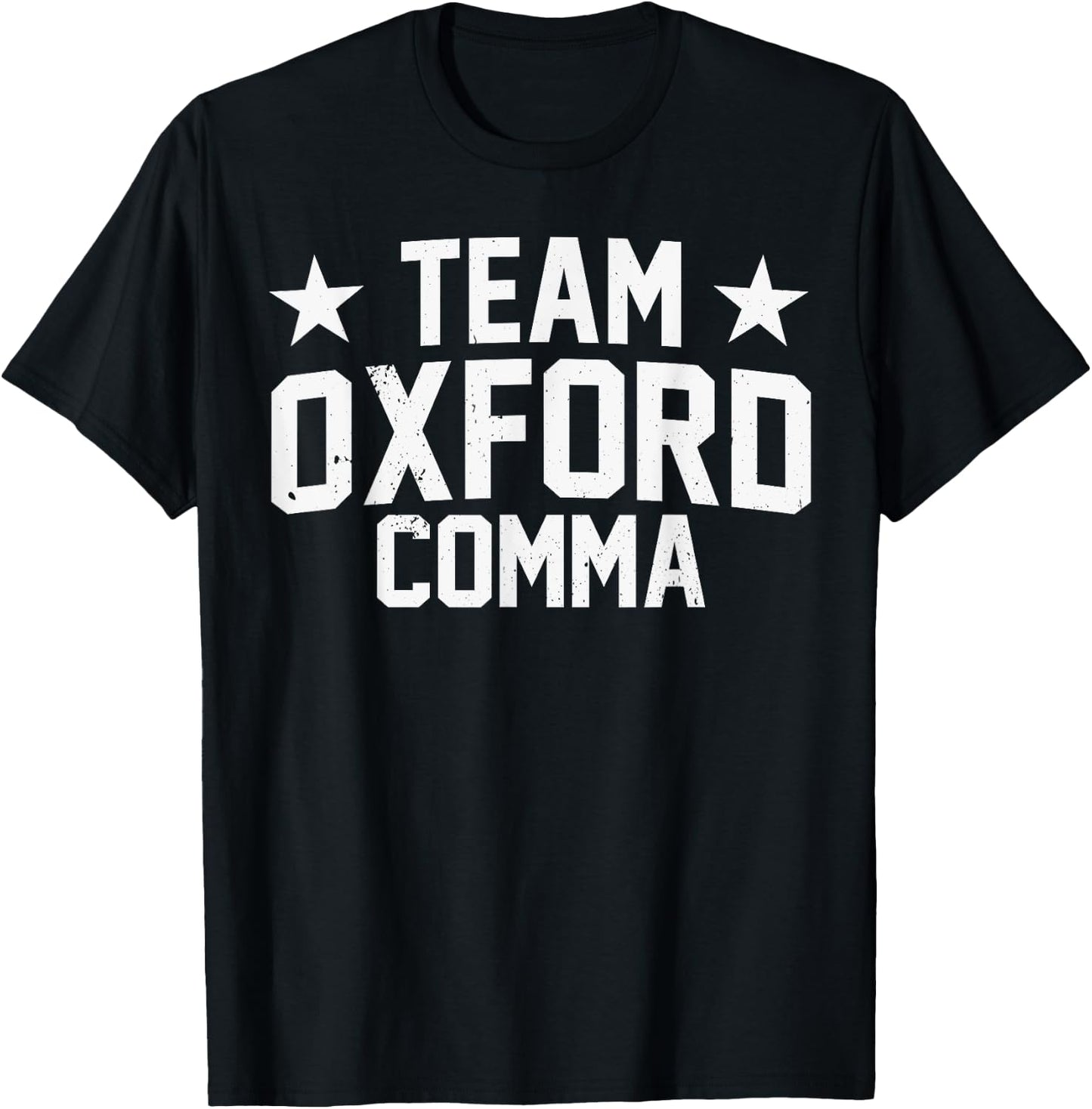 Team Oxford Comma Grammar Police English Nerd T-Shirt - T-Shirt | Black