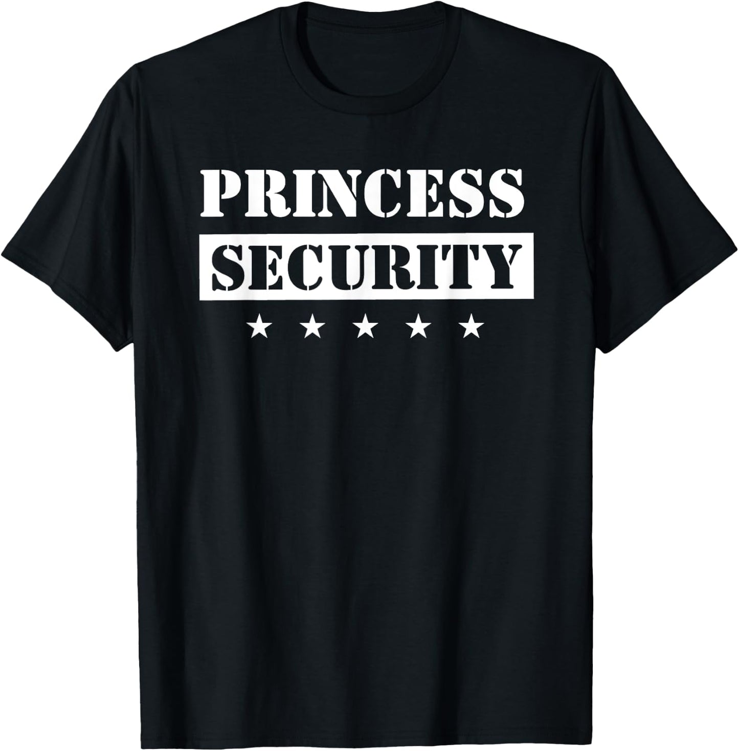 Princess Security Birthday Party Team Pregnancy Daughter T-Shirt - T-Shirt | Black