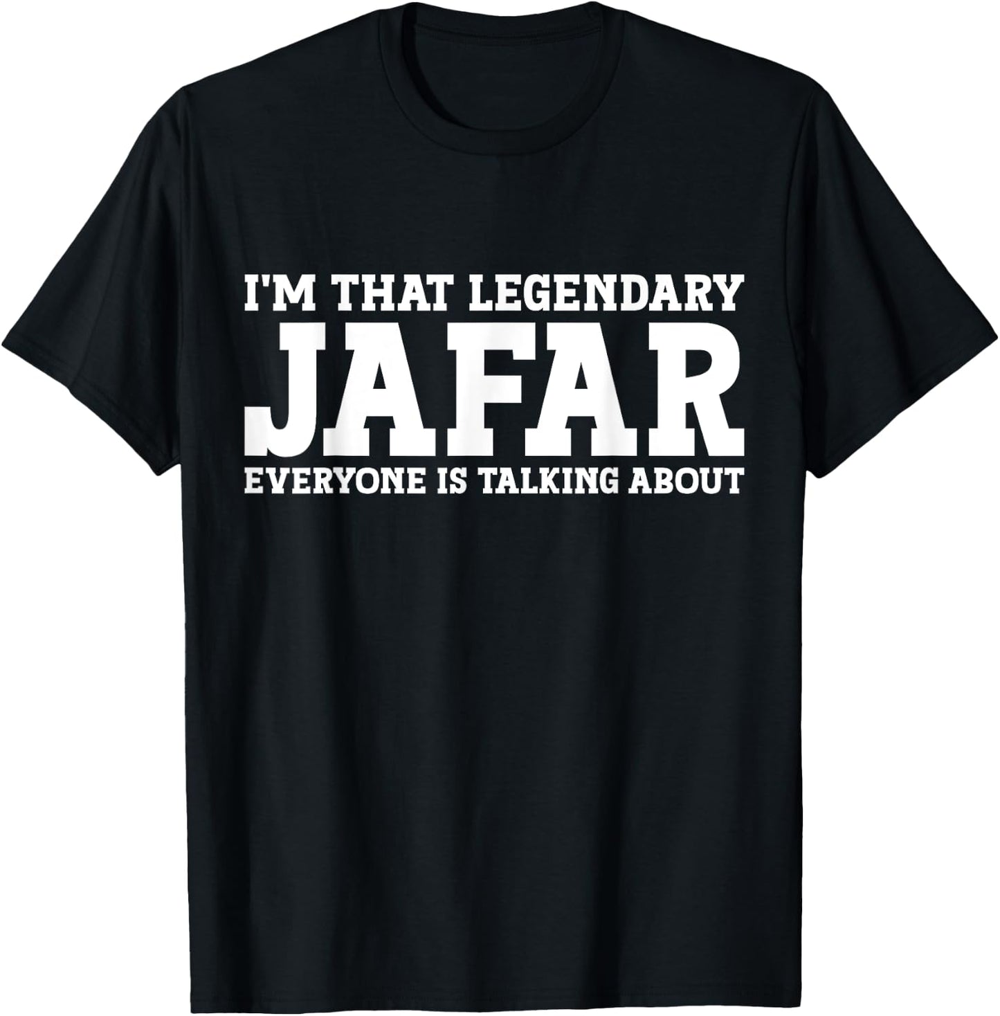 Jafar Personal Name First Name Funny Jafar , Small, Black T-Shirt - T-Shirt | Black