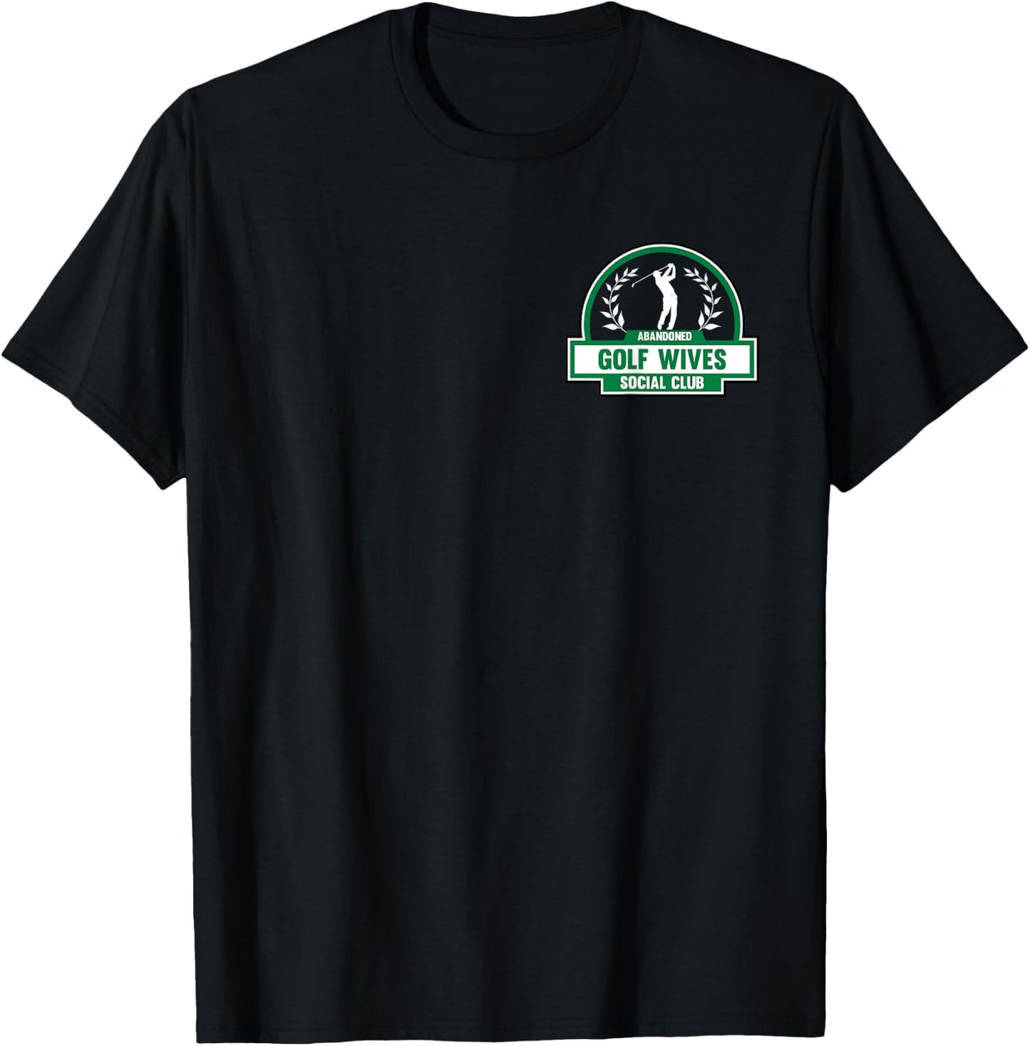 Abandoned Golf Wives Social Club Funny Golf Married Couple T-Shirt - T-Shirt | Black