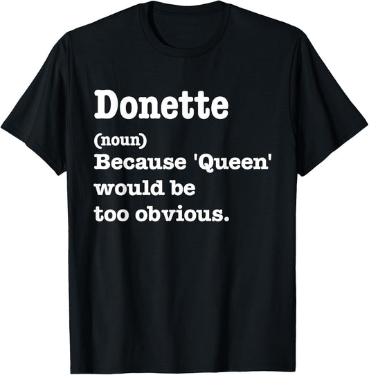 DONETTE Sarcasm Queen - Custom DONETTE Women's T-Shirt - T-Shirt | Black