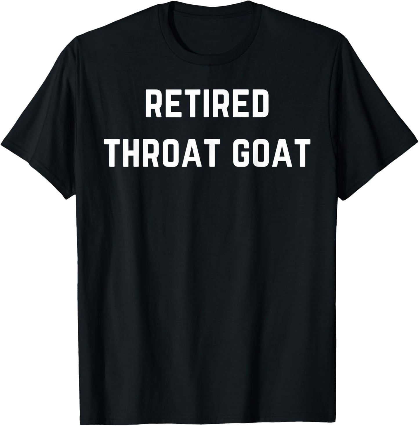 Funny Throat Goat - Adult Humor Sarcastic Outfit T-Shirt - T-Shirt | Black