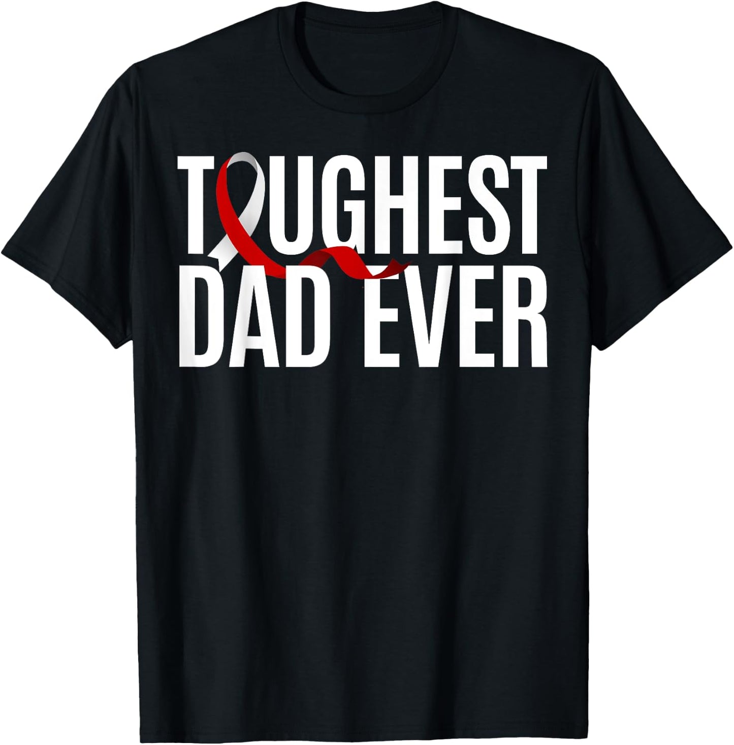 Toughest Dad Ever Squamous Cell Carcinoma T-Shirt - T-Shirt | Black